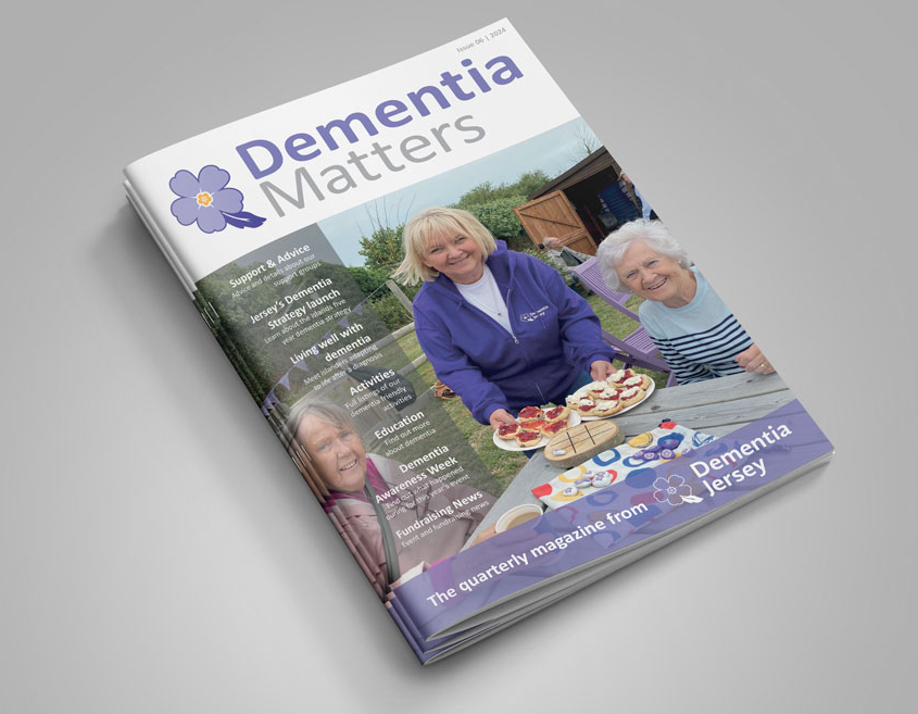 Dementia Jersey Dementia Matters Magazine Issue 6