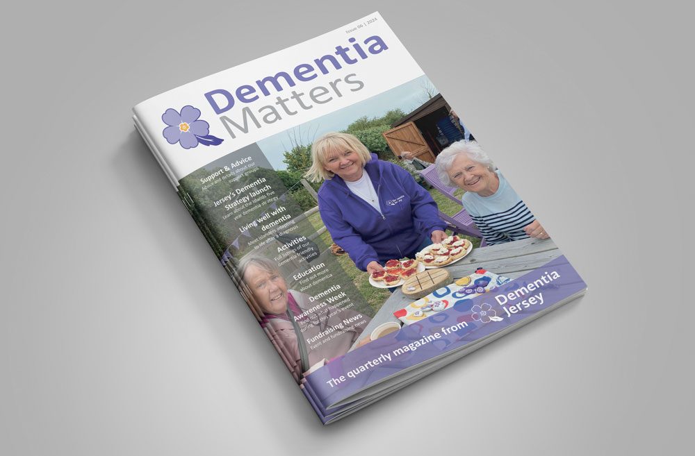 Dementia Jersey Dementia Matters Magazine Issue 6